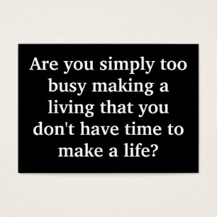 Too Busy? Sizzle Card