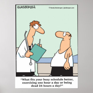 Too Busy To Exercise? Poster