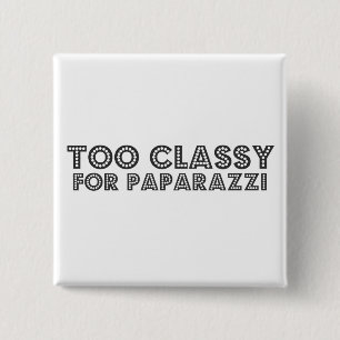 Too Classy For Paparazzi 2 Inch Square Button