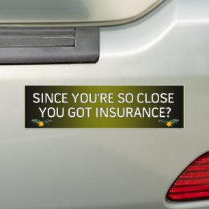 Too Close for Comfort Bumper Sticker