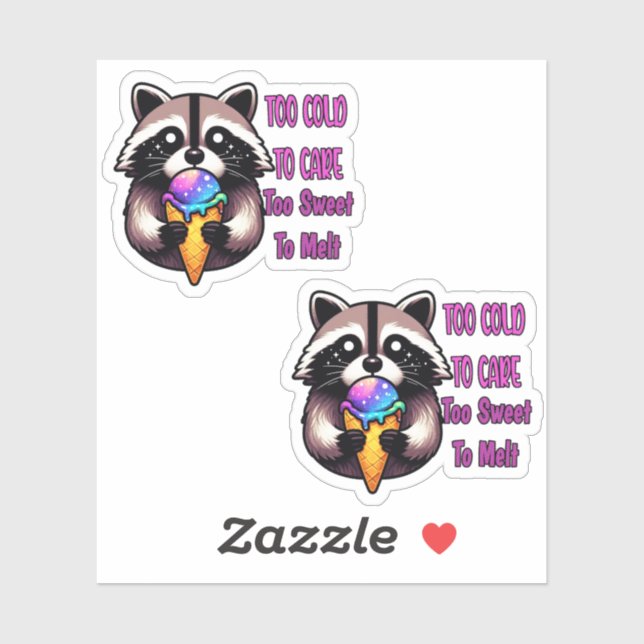 Too Cold To Care Too Sweet To Melt (Sheet)