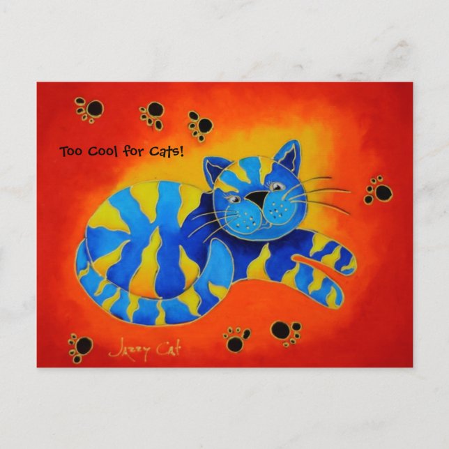 Too Cool for Cats! -Smiley Smug Red Cat Postcard (Front)