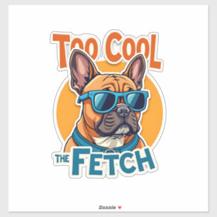 Too Cool for Fetch French Bulldog Vintage Sunglass