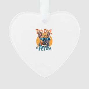 Too Cool for Fetch French Bulldog Vintage Sunglass Ornament