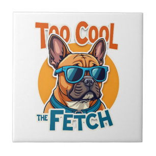 Too Cool for Fetch French Bulldog Vintage Sunglass Tile