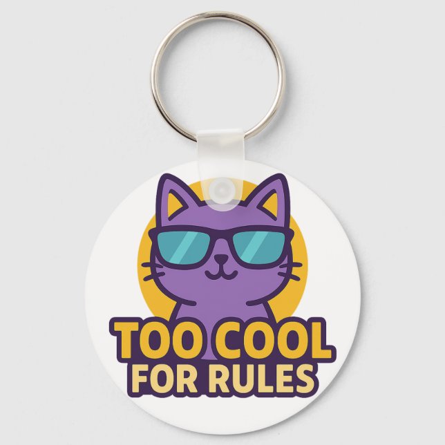 Too Cool for Rules Cartoon Animal Button Keychain (Front)