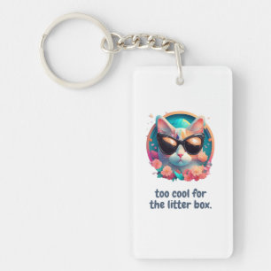 Too Cool for the Litter Box Cat Design Keychain