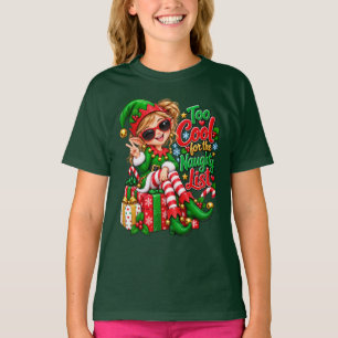 Too Cool for the Naughty List T-Shirt