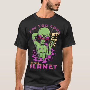 Too Cool for This Planet Ancient Green Alien Smok T-Shirt
