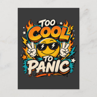 Too Cool To Panic Funny Smiley Graphic Design Postcard