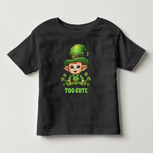 Too Cute Baby Leprechaun St. Patrick's Day! Toddler T-shirt