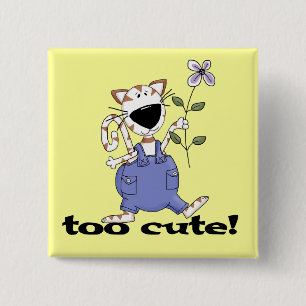 Too Cute Kitty Cat Tshirts and Gifts 2 Inch Square Button