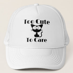Too Cute To Care Cat Trucker Hat