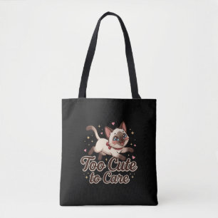 Too Cute to Care Siamese Cat Tote Bag