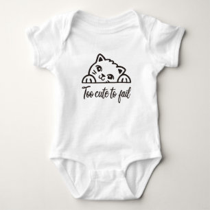 Too cute to fail baby bodysuit