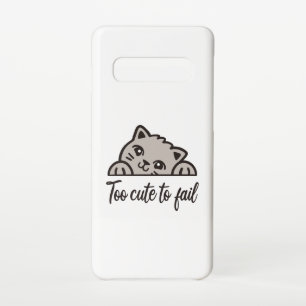 Too cute to fail samsung galaxy case