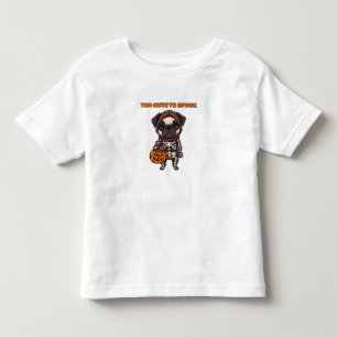 Too Cute To Spook Adorable Halloween Pug Design Toddler T-shirt