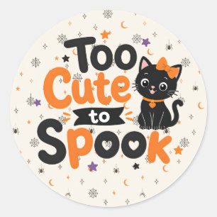 Too Cute to Spook Black Cat Halloween Classic Round Sticker