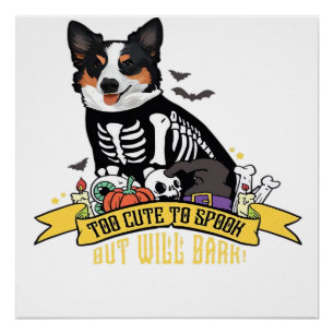Too Cute to Spook But Will Bark Adorable Halloween Poster