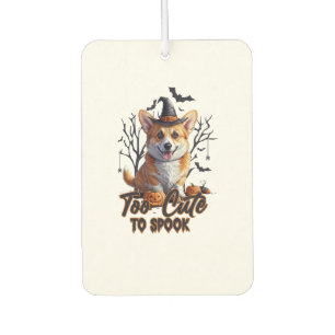 Too Cute To Spook Funny Halloween Dog Corgi T shir Air Freshener