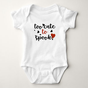 too cute to spook halloween baby bodysuit