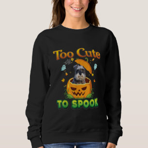 Too Cute To Spook Schnauzer Dog Halloween Pumpkin Sweatshirt