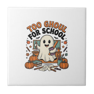 Too Ghoul For School Vintage Ghost Teacher Hallowe Tile