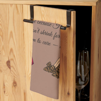Too Glam To Care – Chic Quote Kitchen Towel