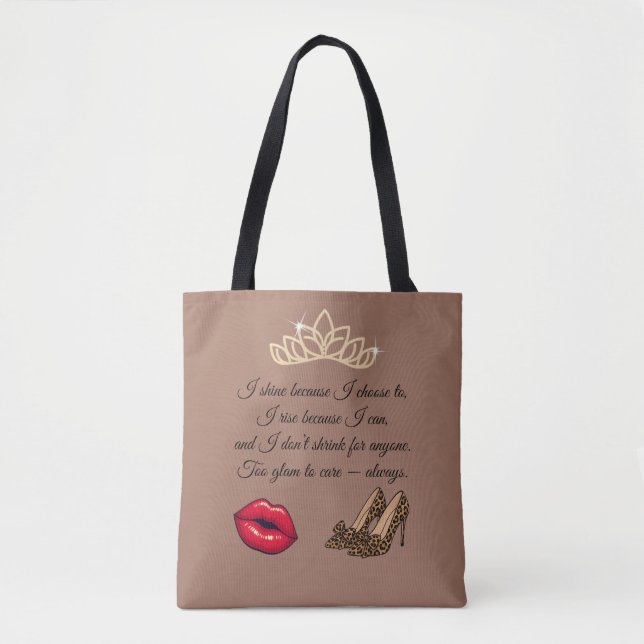 Too Glam To Care – Chic Quote Tote Bag (Front)