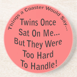 Too Hard to Handle Light Coaster