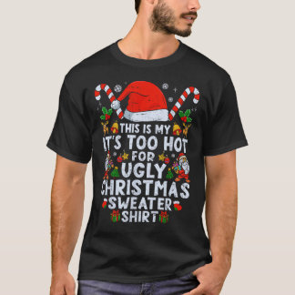 Too Hot Ugly Christmas Sweater Funny
