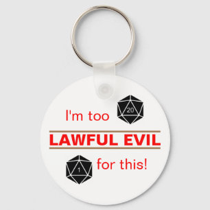 Too Lawful Evil Keychain