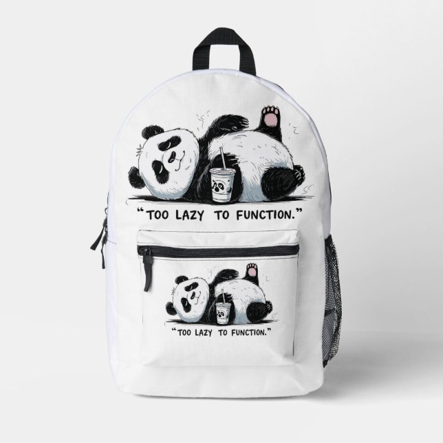 Too Lazy to Function - Lazy Panda Printed Backpack (Front)
