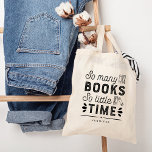 Too Many Books Editable Colour Personalized Tote Bag<br><div class="desc">This lovely design can be customized to your favourite colour combinations. Makes a great gift! Find stylish stationery and gifts at our shop: www.berryberrysweet.com.</div>