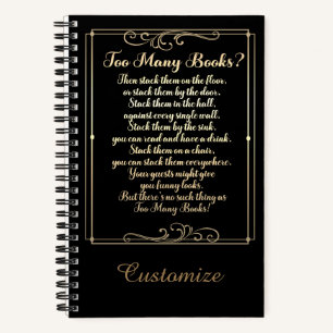 Too Many Books Poem Black And Gold