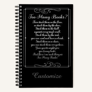 Too Many Books Poem Black And Silver