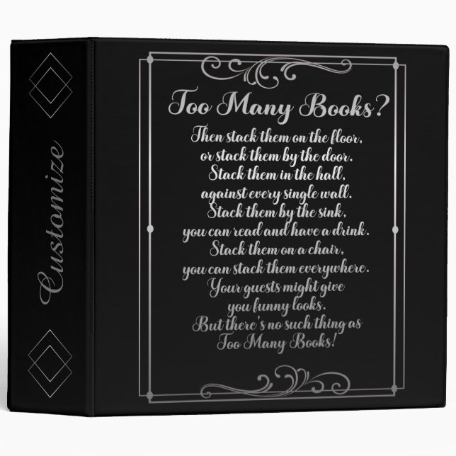 Too Many Books Poem Black And Silver Binder (Front/Spine)