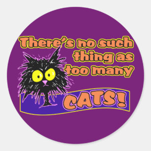 TOO MANY CATS CLASSIC ROUND STICKER