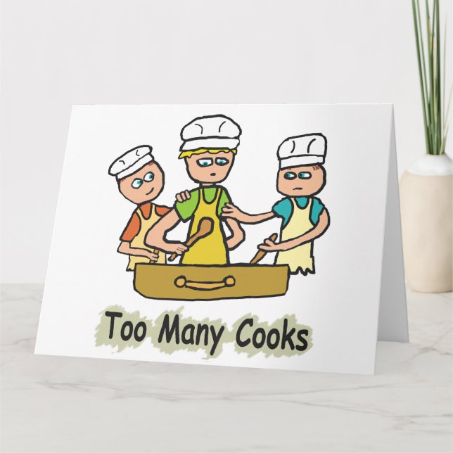 Too Many Cooks Card (Front)