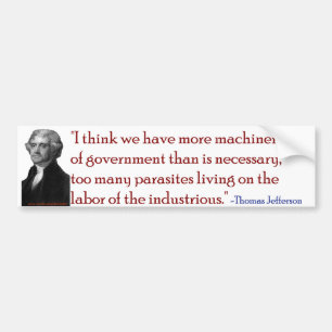 Too many government parasites bumper sticker