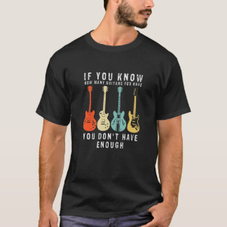 Too many guitars Guitaraholic 2 T-Shirt