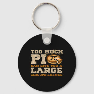 Too Much Pi Day Math Lovers 3.14 Nerdy Symbols 1 Keychain