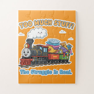 Too Much Stuff! The Struggle Is Real - Overloaded Jigsaw Puzzle