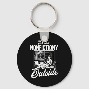 Too nonfictiony outside funny book lover humour keychain