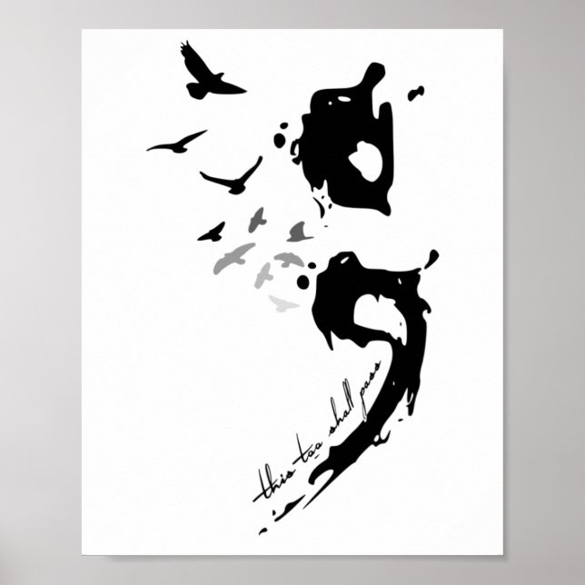 Too Shall P Mental Health Problems Semicolon  Poster (Front)