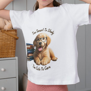 Too Smart To Study Too Cute To Care T-Shirt