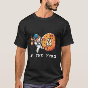 Too The Moon Cryptocurrency Crypto Btc Bull Bear T-Shirt