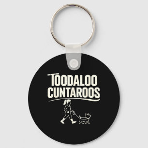 Toodaloo Cuntaroos Funny Meme Retro Dog Scooter Keychain