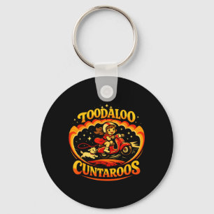 Toodaloo Cuntaroos Funny Retro Girl Dog Scooter Keychain