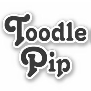 Toodle Pip